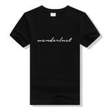 Wanderlust Shirt Cursive Shirt Travel Shirt Road Trip Aesthetic Tumblr T-shirt Cute Graphic Tee Adventure fashion Female tshirts